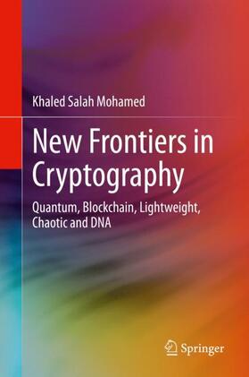 Mohamed |  New Frontiers in Cryptography | Buch |  Sack Fachmedien