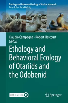 Harcourt / Campagna |  Ethology and Behavioral Ecology of Otariids and the Odobenid | Buch |  Sack Fachmedien