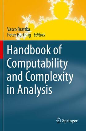 Hertling / Brattka |  Handbook of Computability and Complexity in Analysis | Buch |  Sack Fachmedien