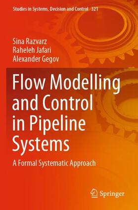 Razvarz / Gegov / Jafari | Flow Modelling and Control in Pipeline Systems | Buch | 978-3-030-59248-6 | sack.de