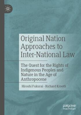 Krooth / Fukurai |  Original Nation Approaches to Inter-National Law | Buch |  Sack Fachmedien