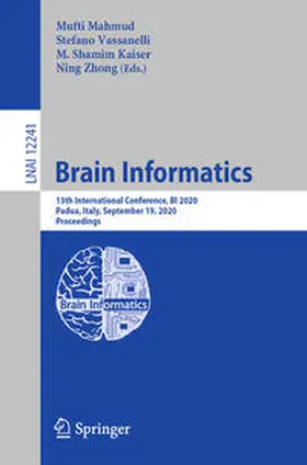 Mahmud / Vassanelli / Kaiser | Brain Informatics | E-Book | sack.de