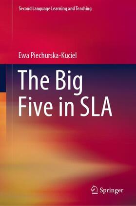 Piechurska-Kuciel |  The Big Five in SLA | Buch |  Sack Fachmedien