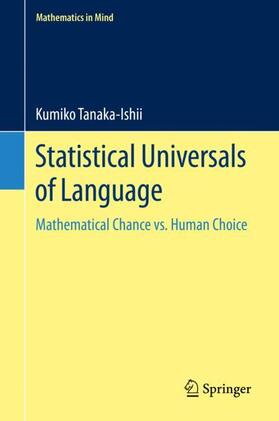 Tanaka-Ishii |  Statistical Universals of Language | Buch |  Sack Fachmedien