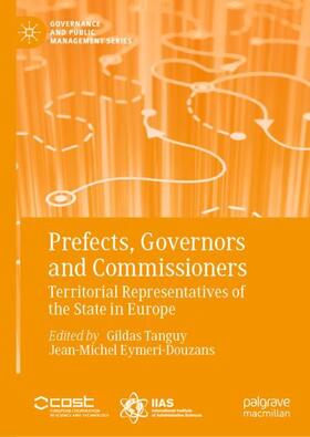 Eymeri-Douzans / Tanguy |  Prefects, Governors and Commissioners | Buch |  Sack Fachmedien