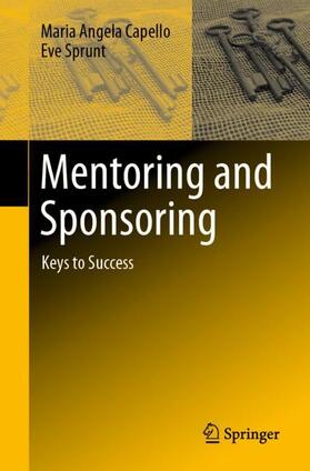 Sprunt / Capello |  Mentoring and Sponsoring | Buch |  Sack Fachmedien