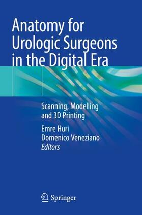 Veneziano / Huri |  Anatomy for Urologic Surgeons in the Digital Era | Buch |  Sack Fachmedien