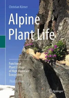 Körner |  Alpine Plant Life | Buch |  Sack Fachmedien