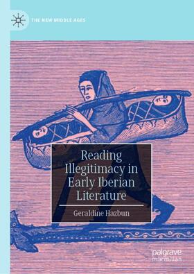 Hazbun |  Reading Illegitimacy in Early Iberian Literature | Buch |  Sack Fachmedien
