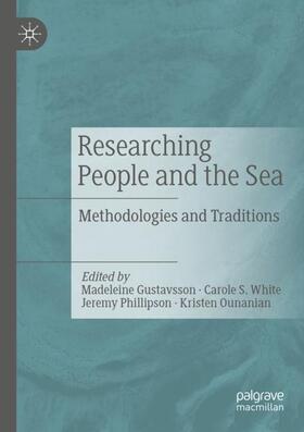 Gustavsson / Ounanian / White |  Researching People and the Sea | Buch |  Sack Fachmedien