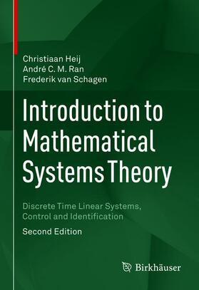 Heij / van Schagen / Ran |  Introduction to Mathematical Systems Theory | Buch |  Sack Fachmedien