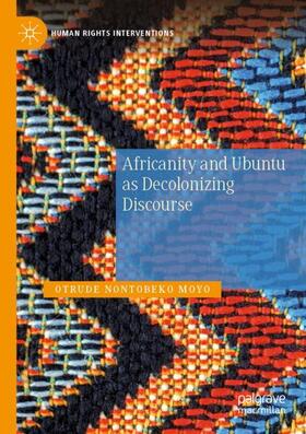 Moyo |  Africanity and Ubuntu as Decolonizing Discourse | Buch |  Sack Fachmedien