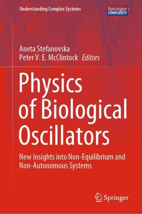 McClintock / Stefanovska |  Physics of Biological Oscillators | Buch |  Sack Fachmedien