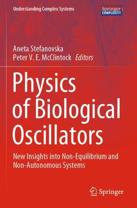 McClintock / Stefanovska |  Physics of Biological Oscillators | Buch |  Sack Fachmedien