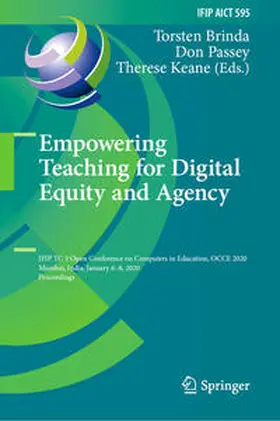 Brinda / Passey / Keane |  Empowering Teaching for Digital Equity and Agency | eBook | Sack Fachmedien