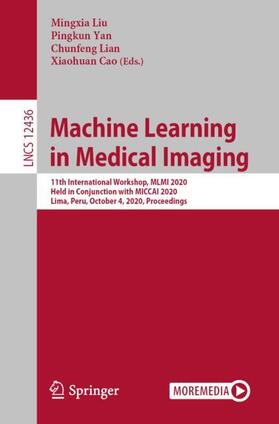 Liu / Cao / Yan |  Machine Learning in Medical Imaging | Buch |  Sack Fachmedien