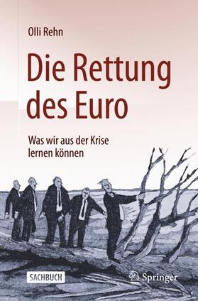 Rehn |  Die Rettung des Euro | Buch |  Sack Fachmedien