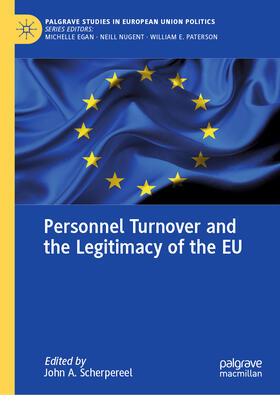 Scherpereel |  Personnel Turnover and the Legitimacy of the EU | Buch |  Sack Fachmedien