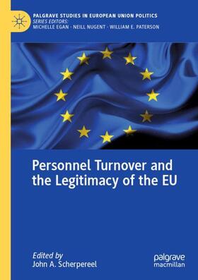 Scherpereel |  Personnel Turnover and the Legitimacy of the EU | Buch |  Sack Fachmedien