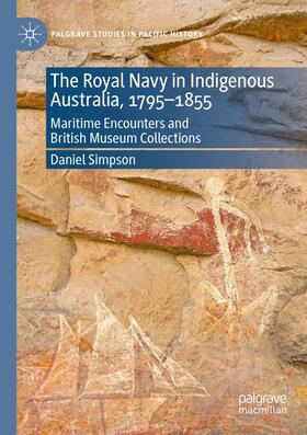 Simpson |  The Royal Navy in Indigenous Australia, 1795¿1855 | Buch |  Sack Fachmedien