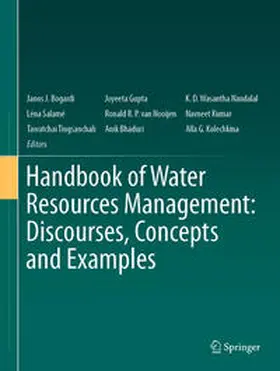 Bogardi / Gupta / Nandalal |  Handbook of Water Resources Management: Discourses, Concepts and Examples | eBook | Sack Fachmedien