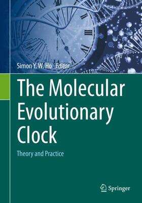 Ho |  The Molecular Evolutionary Clock | Buch |  Sack Fachmedien