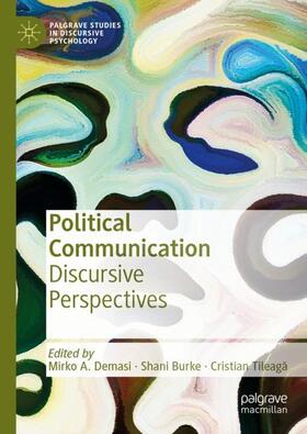 Demasi / Tileaga / Burke | Political Communication | Buch | 978-3-030-60222-2 | sack.de