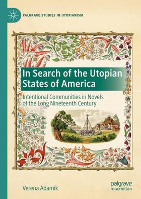 Adamik |  In Search of the Utopian States of America | Buch |  Sack Fachmedien