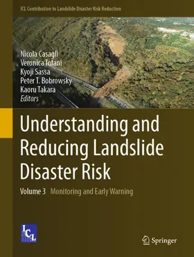 Casagli / Tofani / Takara |  Understanding and Reducing Landslide Disaster Risk | Buch |  Sack Fachmedien