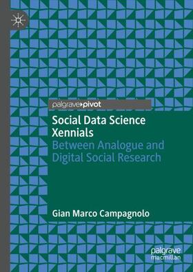 Campagnolo | Social Data Science Xennials | Buch | 978-3-030-60357-1 | sack.de