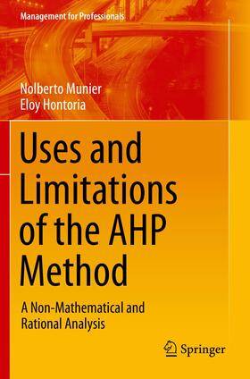 Hontoria / Munier |  Uses and Limitations of the AHP Method | Buch |  Sack Fachmedien