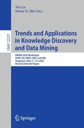 Zhu / Lu |  Trends and Applications in Knowledge Discovery and Data Mining | Buch |  Sack Fachmedien