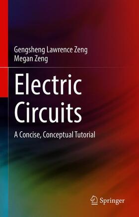 Zeng |  Electric Circuits | Buch |  Sack Fachmedien