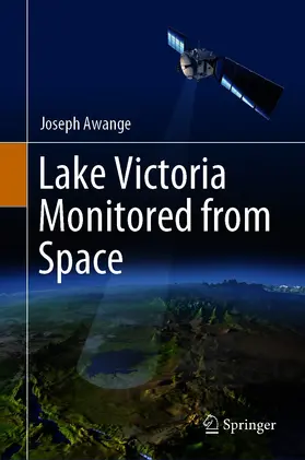 Awange |  Lake Victoria Monitored from Space | eBook | Sack Fachmedien