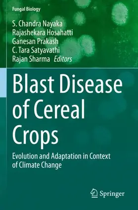 Nayaka / Hosahatti / Sharma |  Blast Disease of Cereal Crops | Buch |  Sack Fachmedien