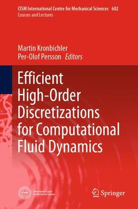 Persson / Kronbichler |  Efficient High-Order Discretizations for Computational Fluid Dynamics | Buch |  Sack Fachmedien