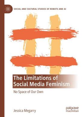 Megarry |  The Limitations of Social Media Feminism | Buch |  Sack Fachmedien