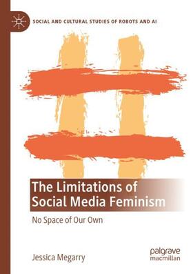 Megarry |  The Limitations of Social Media Feminism | Buch |  Sack Fachmedien