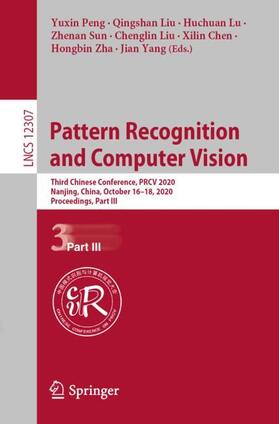 Peng / Liu / Lu |  Pattern Recognition and Computer Vision | Buch |  Sack Fachmedien