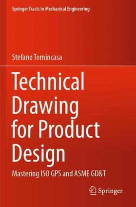 Tornincasa |  Technical Drawing for Product Design | Buch |  Sack Fachmedien