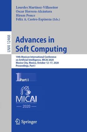 Martínez-Villaseñor / Castro-Espinoza / Herrera-Alcántara |  Advances in Soft Computing | Buch |  Sack Fachmedien