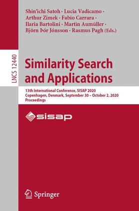 Satoh / Vadicamo / Zimek |  Similarity Search and Applications | Buch |  Sack Fachmedien