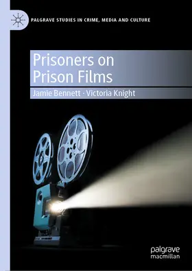 Bennett / Knight |  Prisoners on Prison Films | eBook | Sack Fachmedien