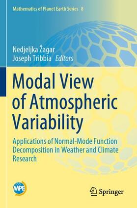 Tribbia / Žagar |  Modal View of Atmospheric Variability | Buch |  Sack Fachmedien