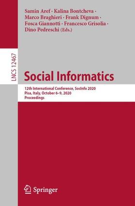 Aref / Bontcheva / Braghieri |  Social Informatics | Buch |  Sack Fachmedien