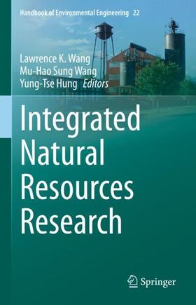 Wang / Hung |  Integrated Natural Resources Research | Buch |  Sack Fachmedien