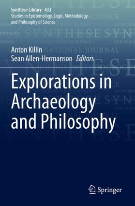Allen-Hermanson / Killin |  Explorations in Archaeology and Philosophy | Buch |  Sack Fachmedien