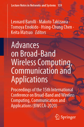 Barolli / Takizawa / Enokido |  Advances on Broad-Band Wireless Computing, Communication and Applications | eBook | Sack Fachmedien