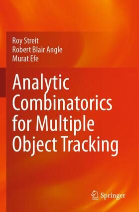 Streit / Efe / Angle |  Analytic Combinatorics for Multiple Object Tracking | Buch |  Sack Fachmedien