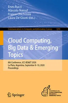 Rucci / Naiouf / Chichizola |  Cloud Computing, Big Data & Emerging Topics | eBook | Sack Fachmedien